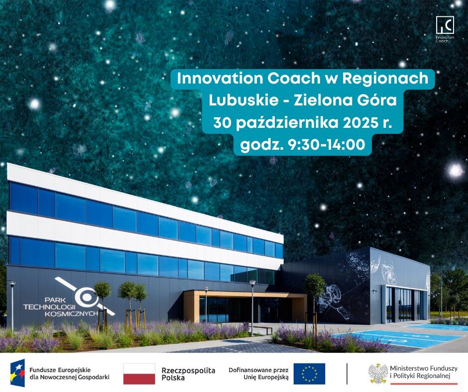"Innovation Coach w Regionach: Lubuskie - Zielona Góra" w ramach XI Kongresu Klastrów Polskich w Zielonej Górze